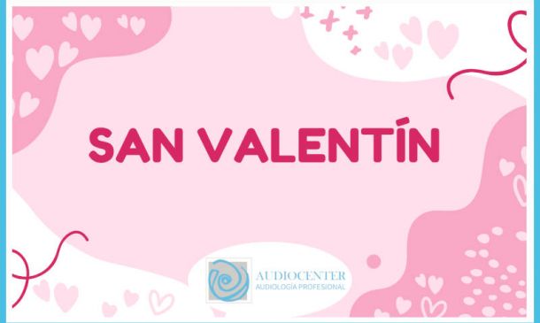 Celebra San Valentín con salud auditiva en Sevilla